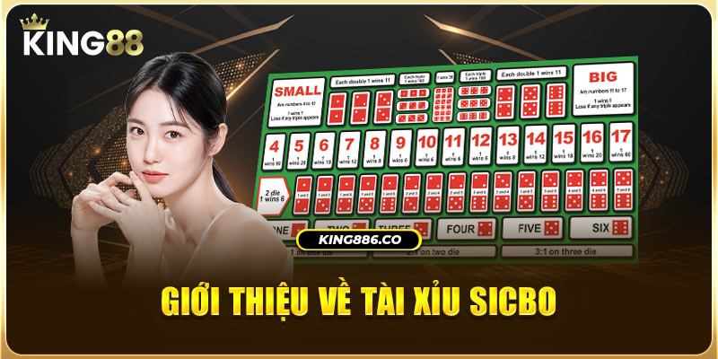 Giới thiệu về tài xỉu sicbo